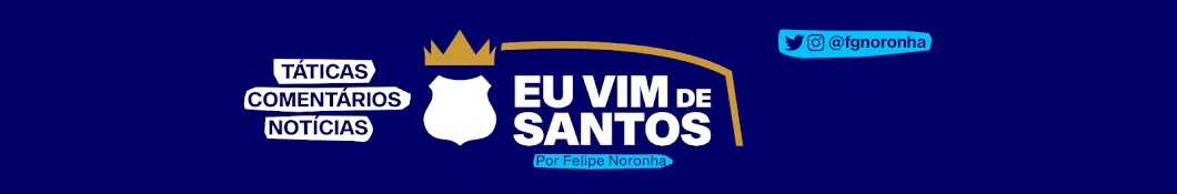 Eu Vim de Santos — por Felipe Noronha